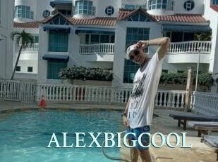 ALEXBIGCOOL