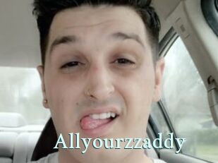 Allyourzzaddy