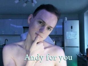 Andy_for_you