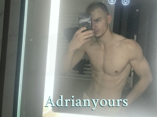 Adrianyours