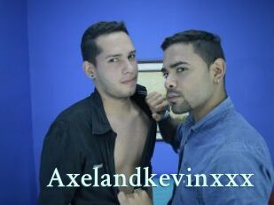 Axelandkevinxxx