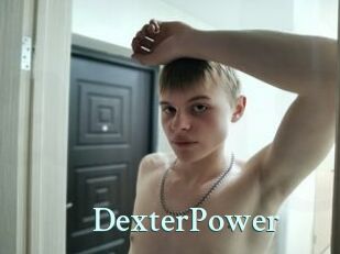 DexterPower