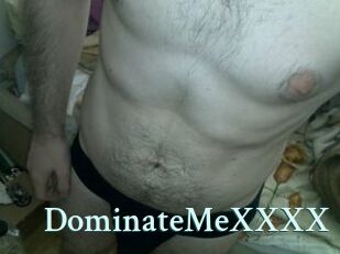 DominateMeXXXX