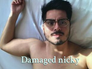 Damaged_nicky