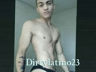 Dirtylatino23