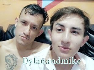 Dylanandmike