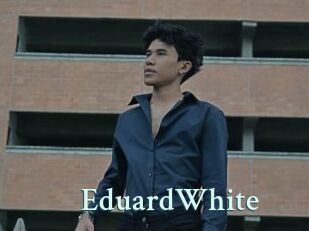 EduardWhite