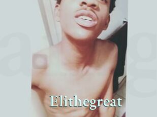 Elithegreat