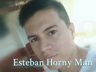 Esteban_Horny_Man