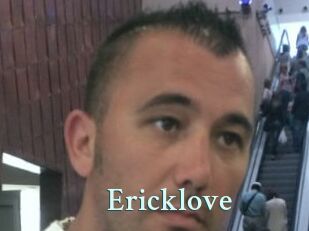 Ericklove