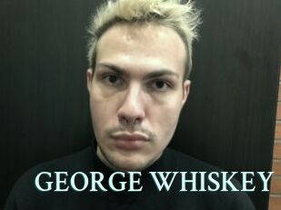 GEORGE_WHISKEY