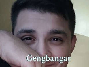 Gengbangar