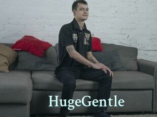 HugeGentle