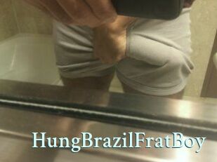 HungBrazilFratBoy