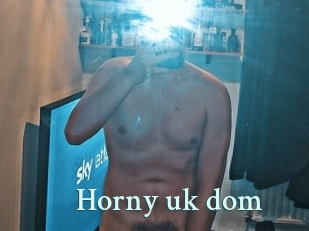 Horny_uk_dom