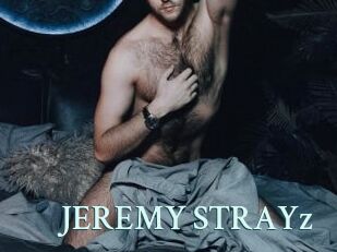 JEREMY_STRAYz