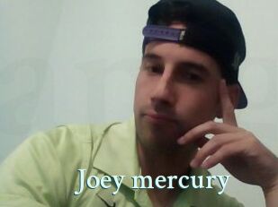 Joey_mercury