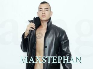 MAXSTEPHAN