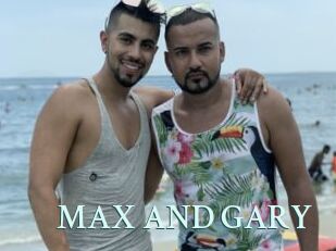 MAX_AND_GARY