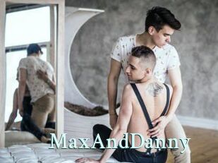 MaxAndDanny