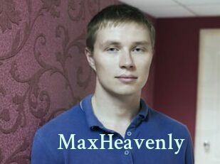 MaxHeavenly