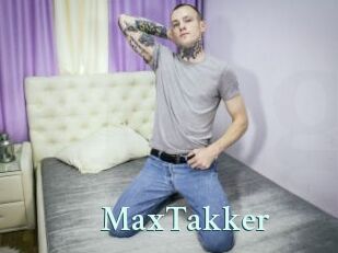 MaxTakker