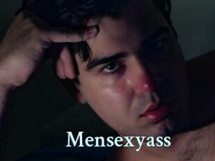 Mensexyass