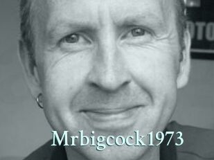 Mrbigcock1973