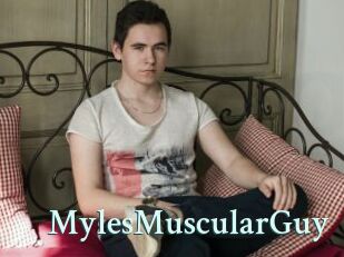 MylesMuscularGuy