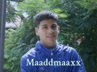 Maaddmaaxx