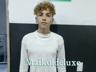 Maikoldeluxe