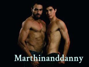 Marthinanddanny