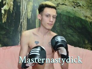 Masternastydick