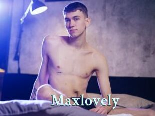 Maxlovely