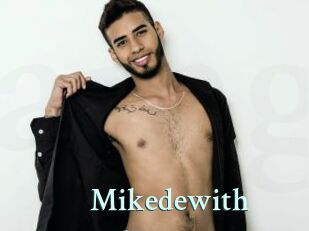 Mikedewith