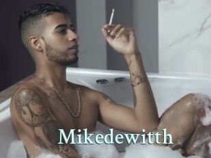 Mikedewitth