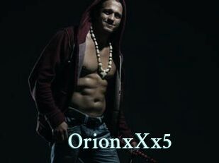 OrionxXx5