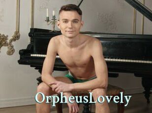 OrpheusLovely