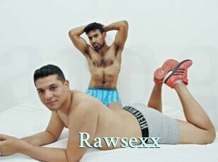 Rawsexx