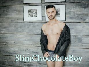 SlimChocolateBoy