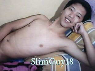 SlimGuy18