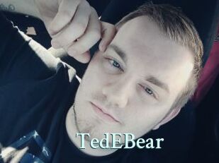 TedEBear