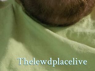 Thelewdplacelive