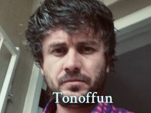 Tonoffun