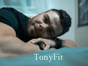 TonyFit