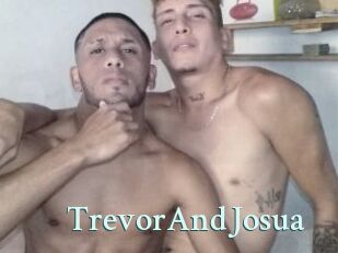 TrevorAndJosua