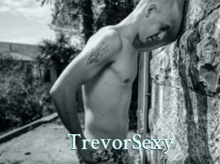 TrevorSexy