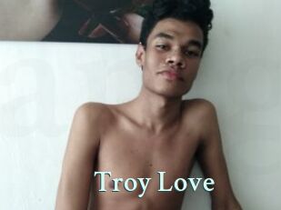 Troy_Love