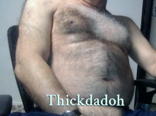 Thickdadoh