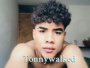 Tonnywalked